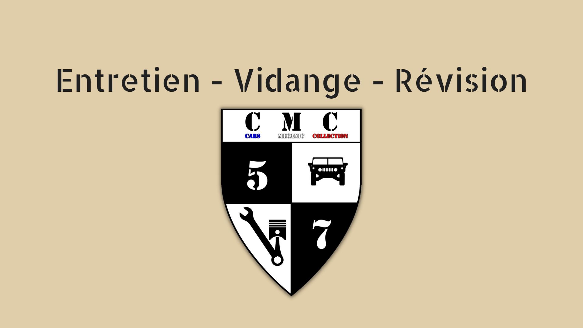 Entretien- Vidange - Révision CMC-57